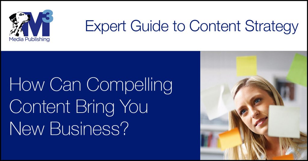 Compelling Content Brings You Business